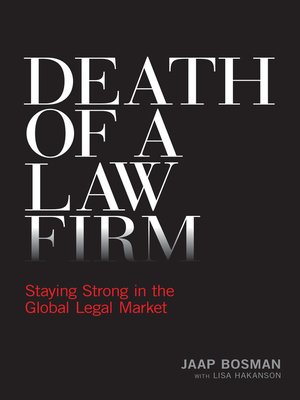 cover image of Death of a Law Firm: Staying Strong in the Global Legal Market